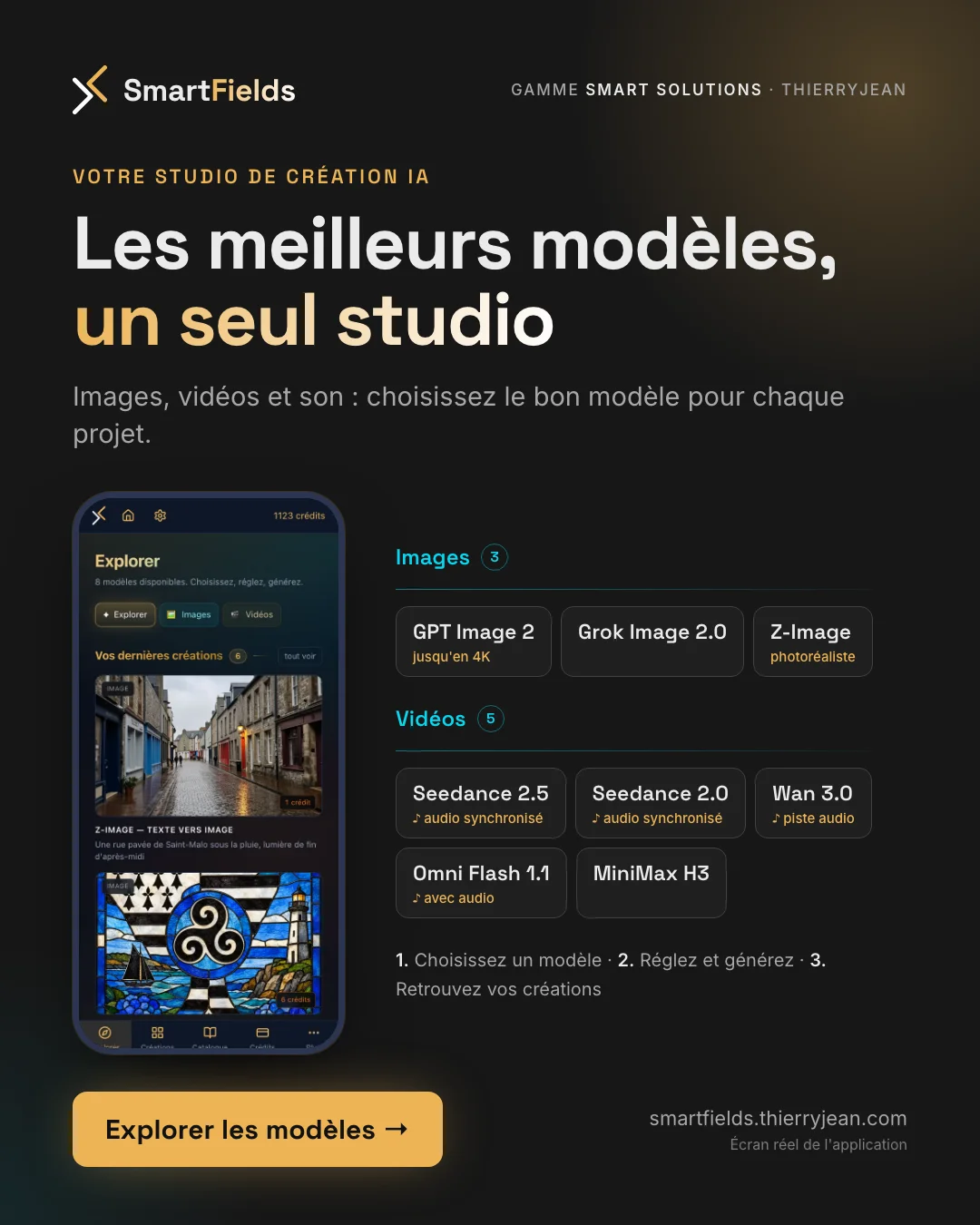 Visuel 2 sur 5. Les meilleurs modèles, un seul studio. Un écran réel de l'application à côté de la liste des modèles : en image, GPT Image 2, Grok Image 2.0 et Z-Image ; en vidéo, Seedance 2.5, Seedance 2.0, Wan 3.0, Omni Flash 1.1 et MiniMax H3. Choisissez un modèle, réglez et générez, retrouvez vos créations.